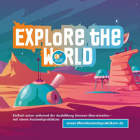 Postkarte mit Weltall-Motiv, Comic Stil, Schriftzug "Explore the World" Einfach schon während der Ausbildung Grenzen überschreiten - mit einem Auslandspraktikum, www.MeinAuslandspraktikum.de